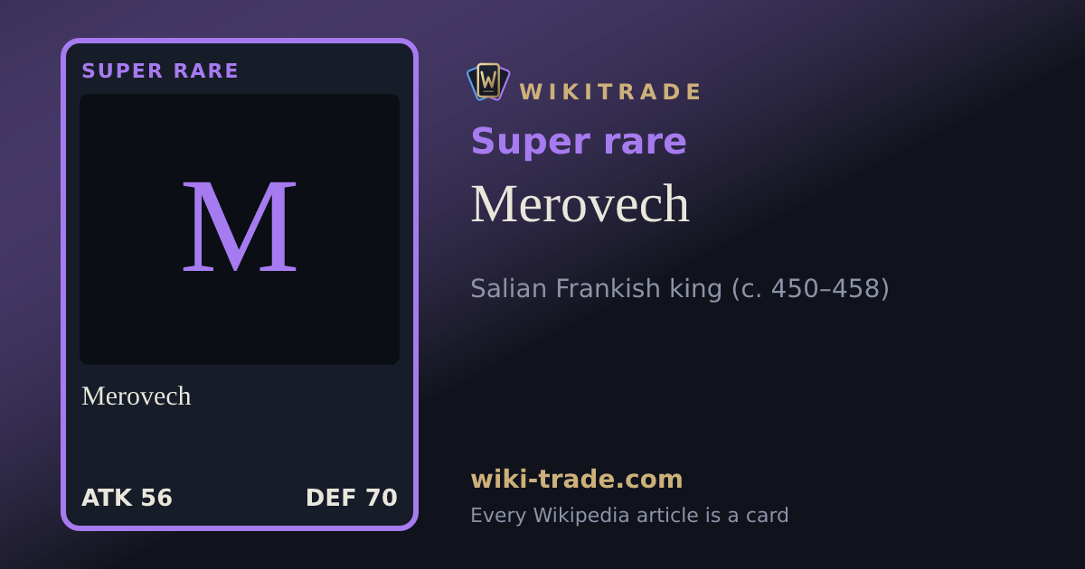 Merovech — Super rare card