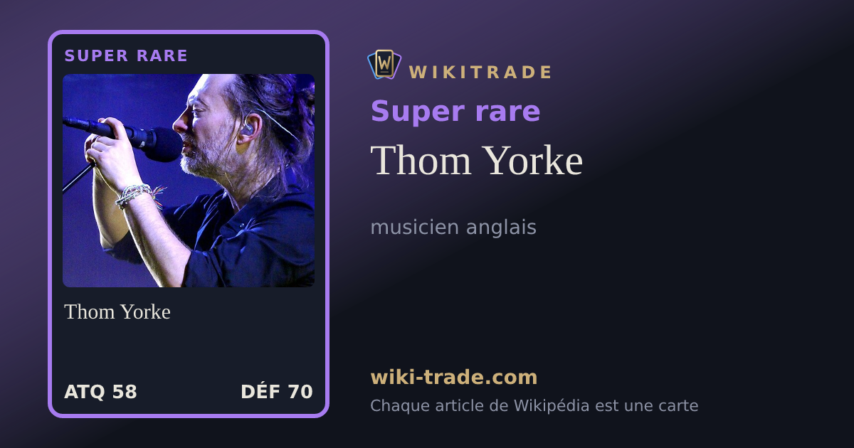 Thom Yorke — carte Super rare