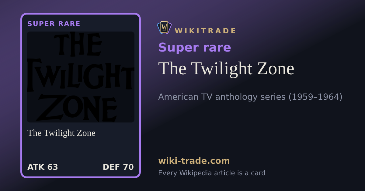 The Twilight Zone — Super rare card