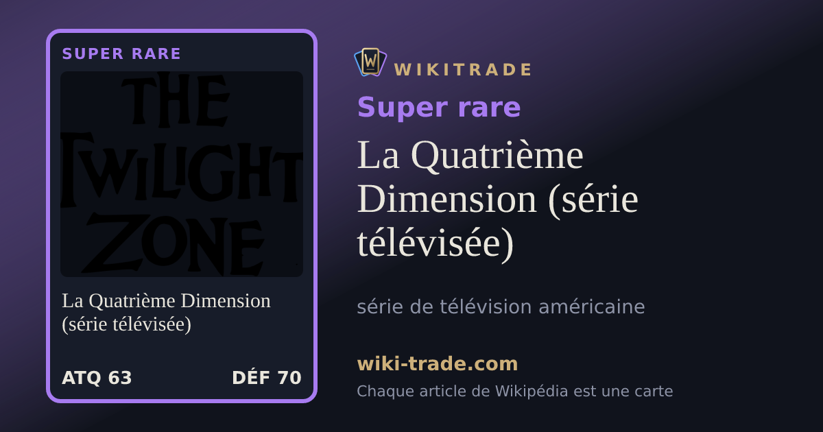 La Quatrième Dimension (série télévisée) — carte Super rare