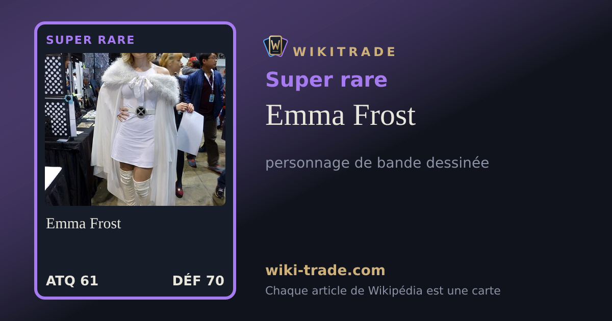 Emma Frost — carte Super rare