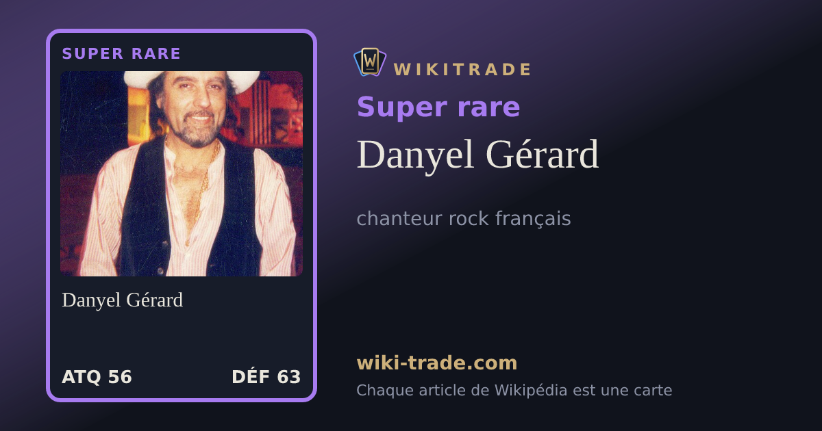 Danyel Gérard — carte Super rare