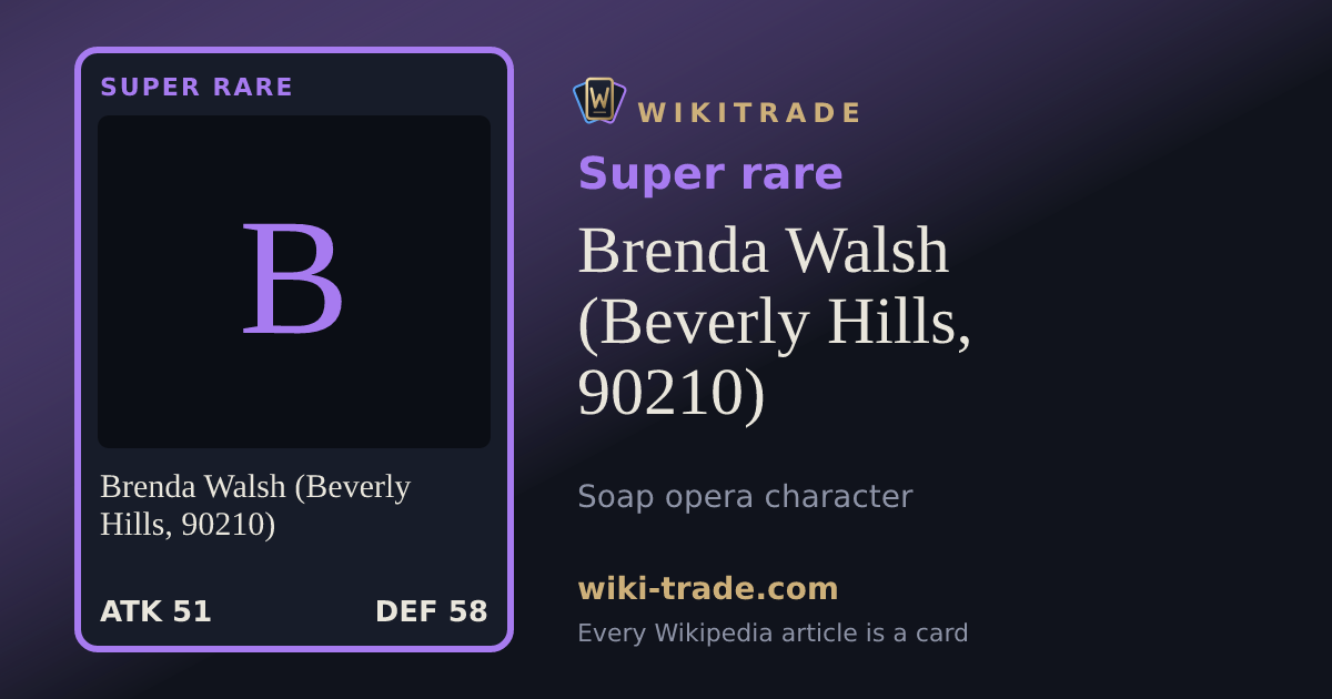 Brenda Walsh (Beverly Hills, 90210) — Super rare card