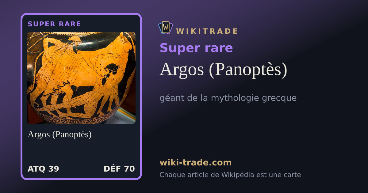 Argos (Panoptès) — carte Super rare