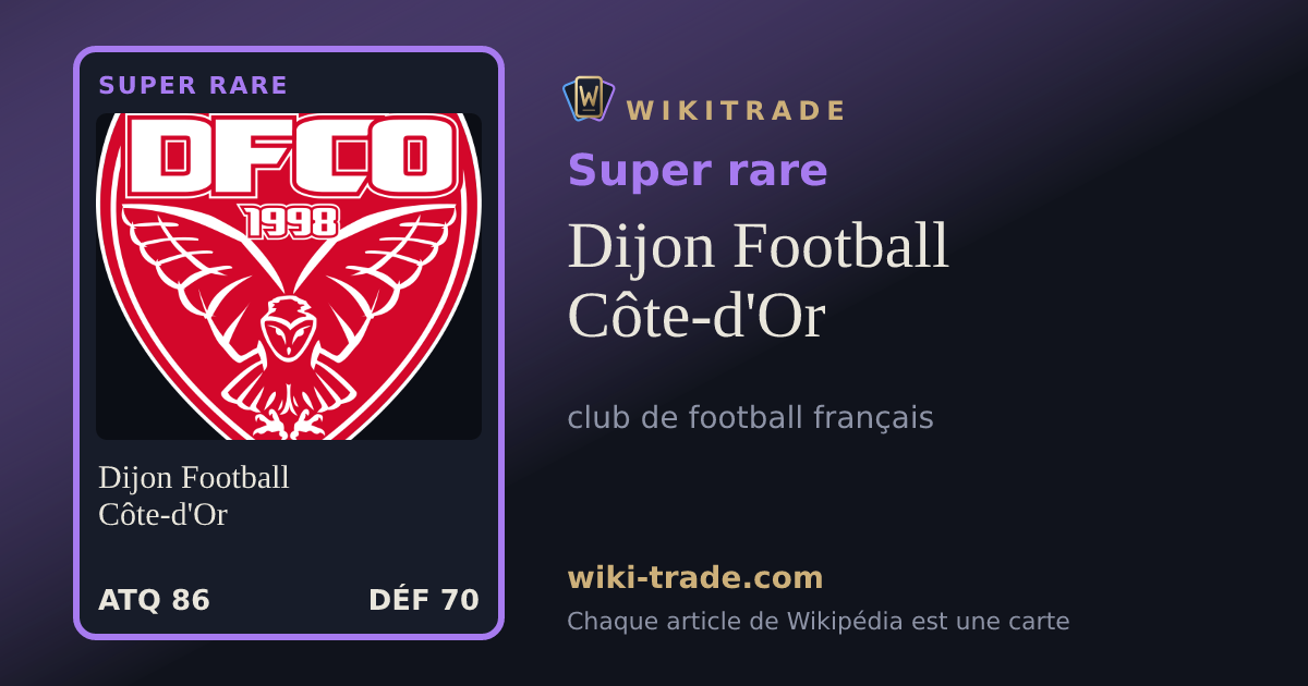 Dijon Football Côte-d'Or — carte Super rare