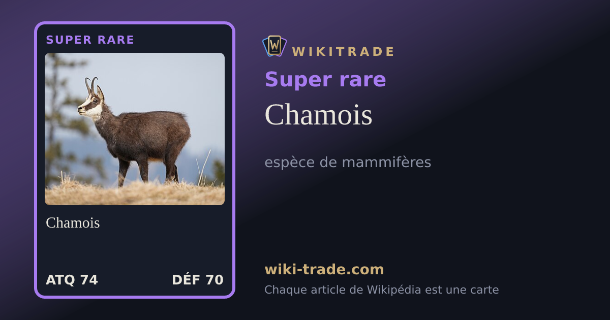 Chamois — carte Super rare