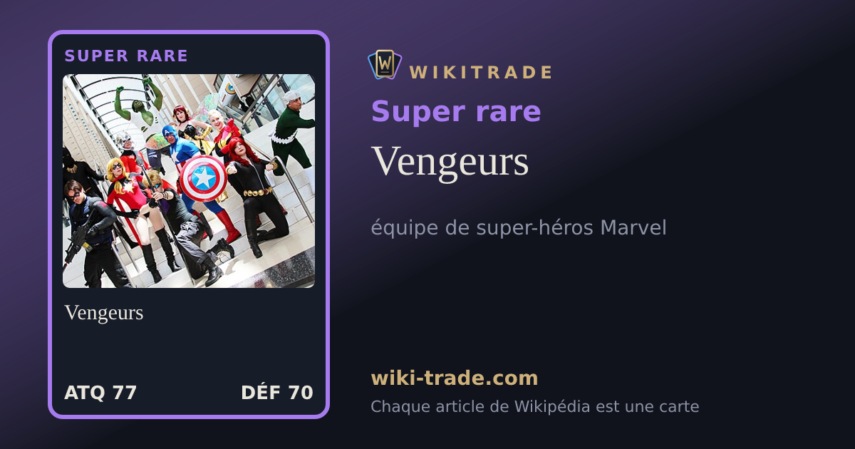 Vengeurs — carte Super rare