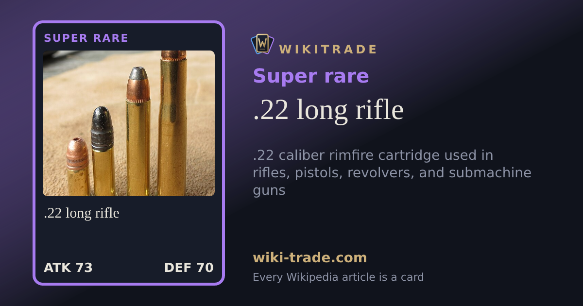 .22 long rifle — Super rare card