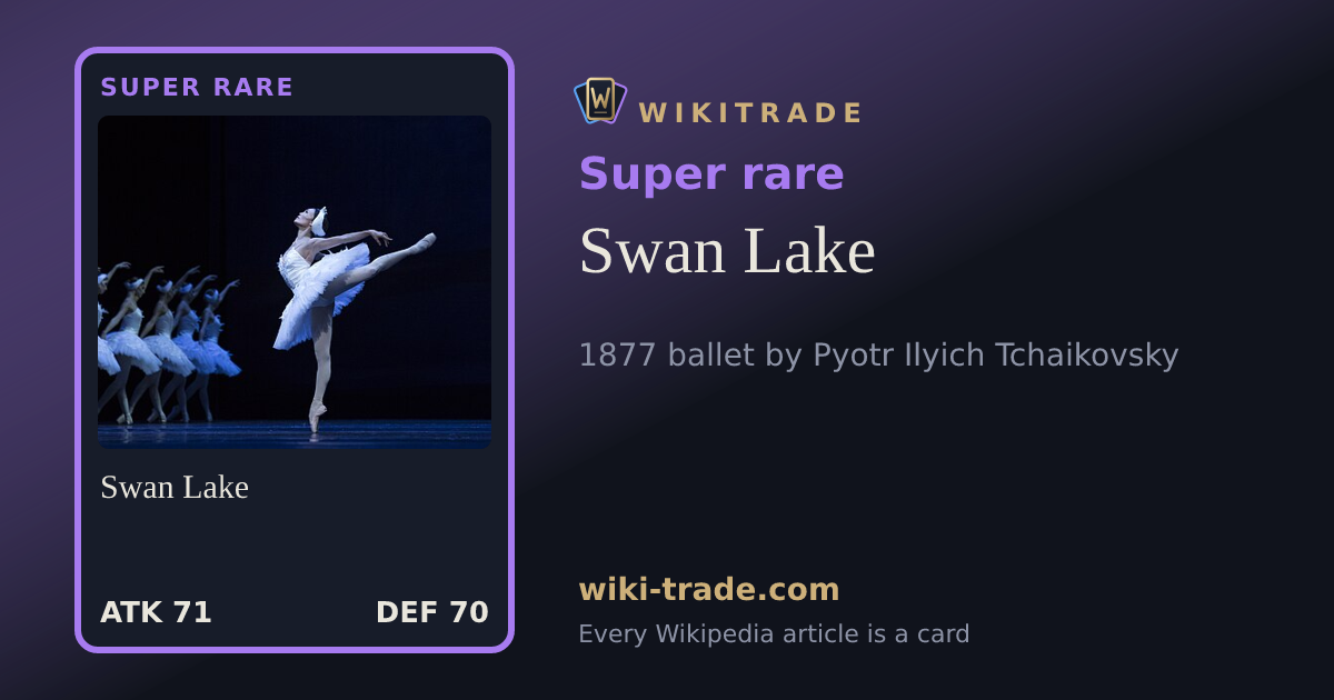 Swan Lake — Super rare card
