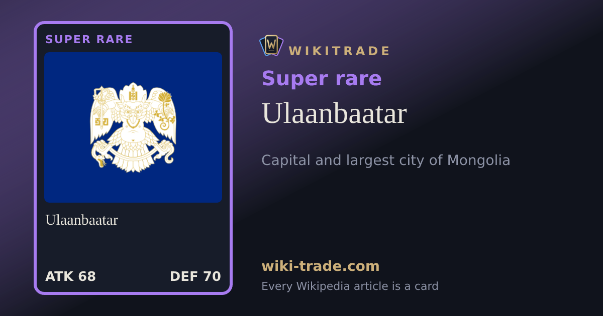 Ulaanbaatar — Super rare card