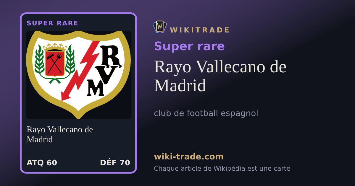 Rayo Vallecano de Madrid — carte Super rare