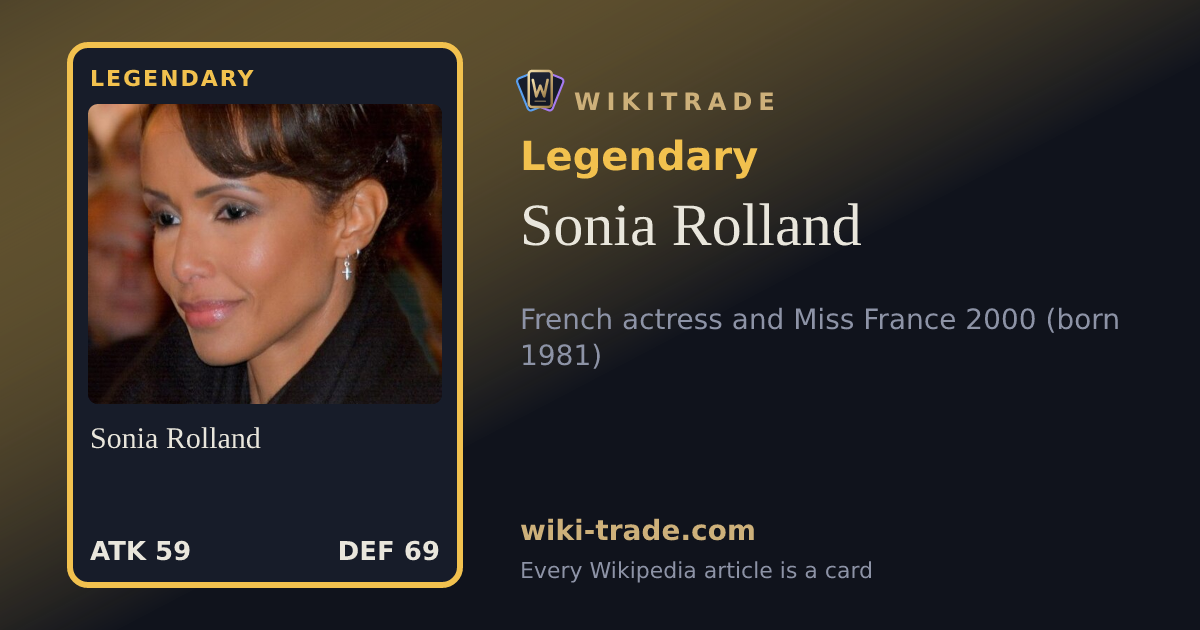 Sonia Rolland — Legendary card