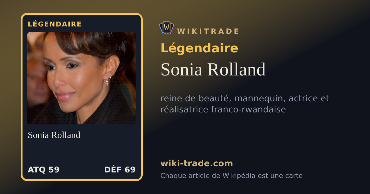 Sonia Rolland — carte Légendaire