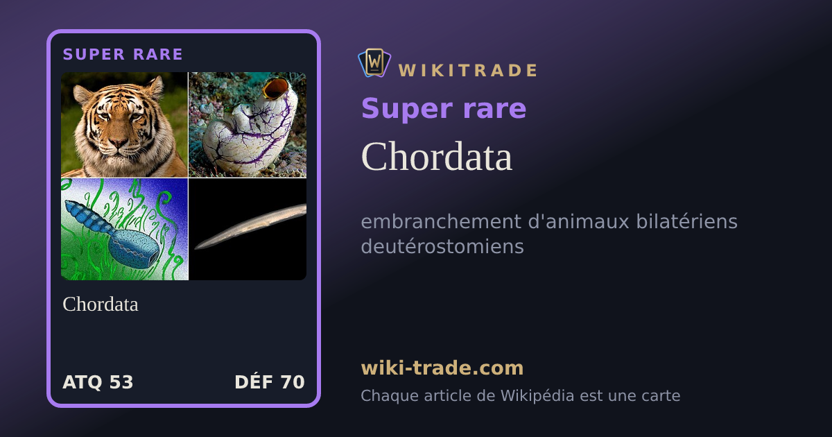 Chordata — carte Super rare
