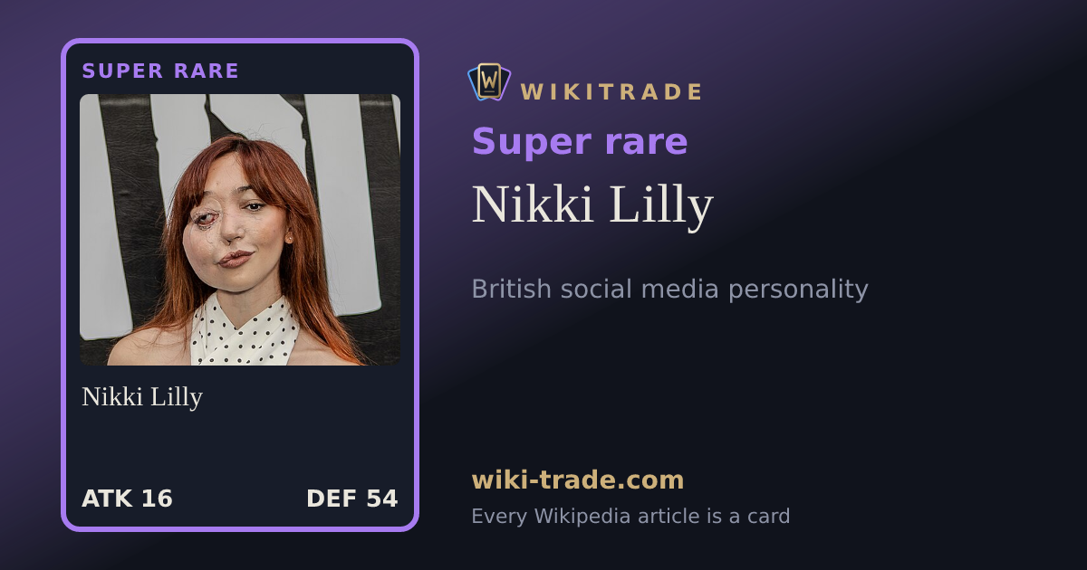 Nikki Lilly — Super rare card