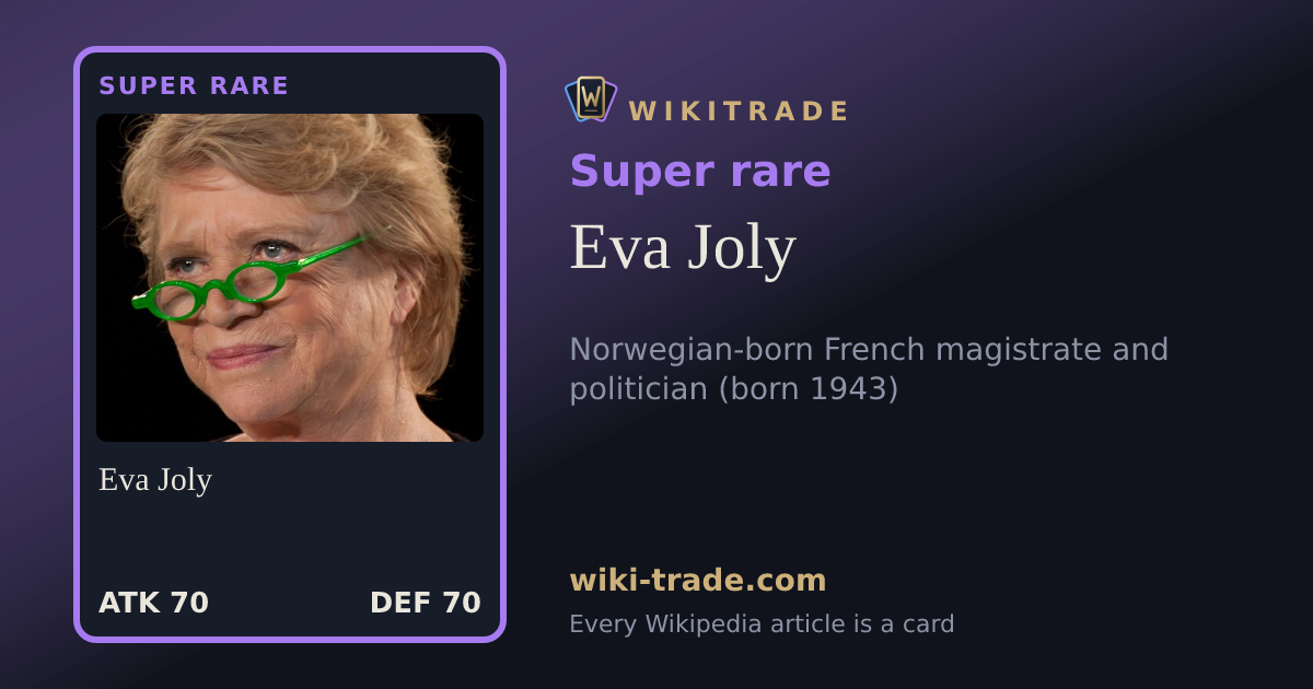 Eva Joly — Super rare card