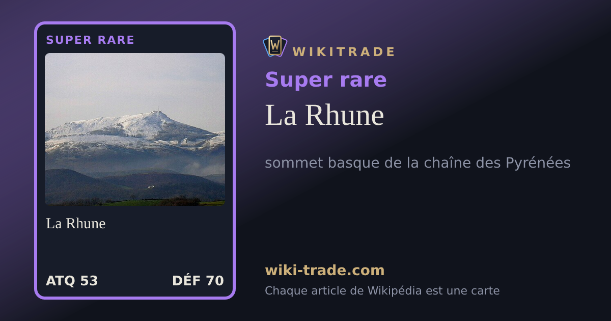 La Rhune — carte Super rare