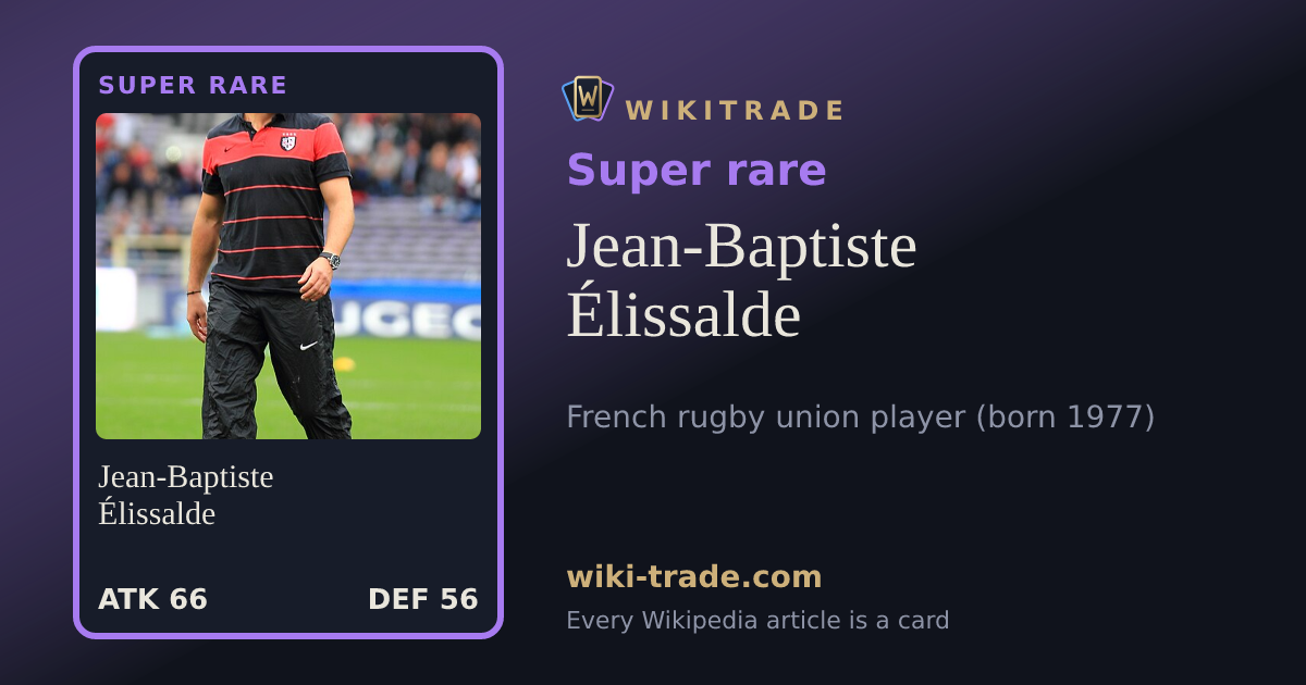Jean-Baptiste Élissalde — Super rare card