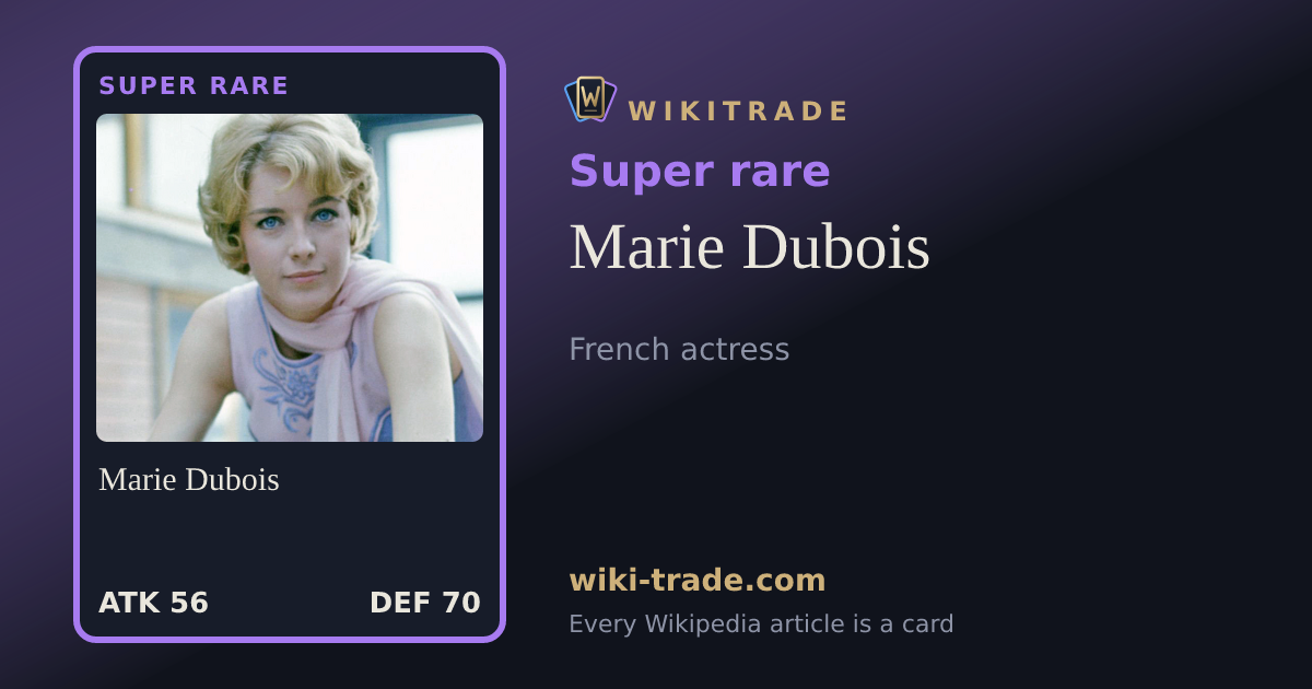 Marie Dubois — Super rare card