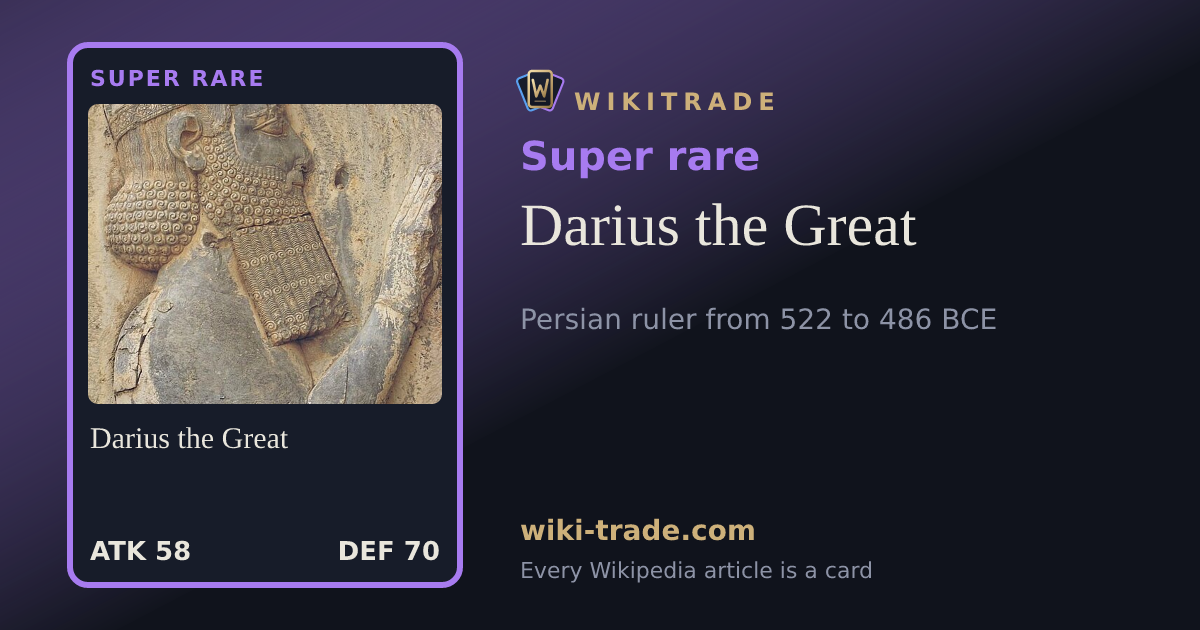 Darius the Great — Super rare card