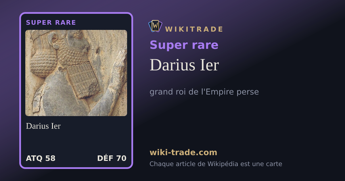 Darius Ier — carte Super rare