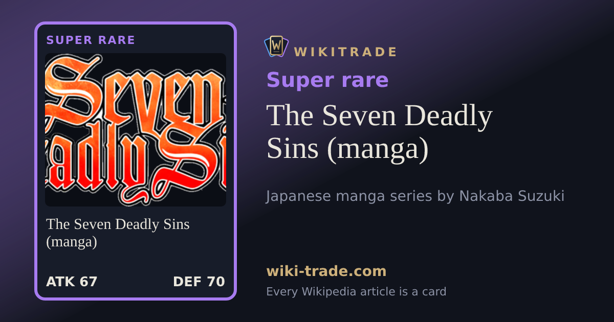 The Seven Deadly Sins (manga) — Super rare card
