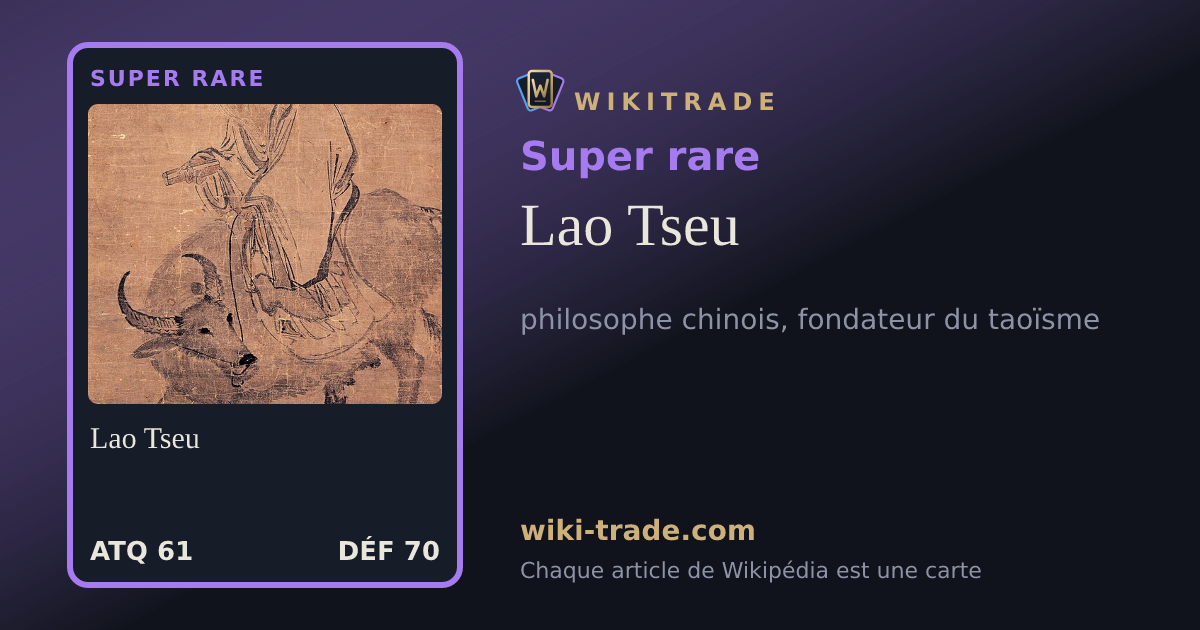 Lao Tseu — carte Super rare