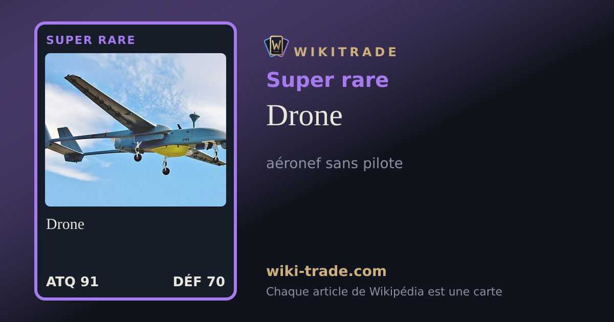 Drone — carte Super rare