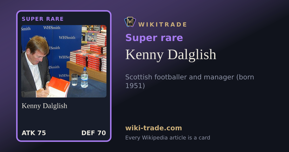 Kenny Dalglish — Super rare card