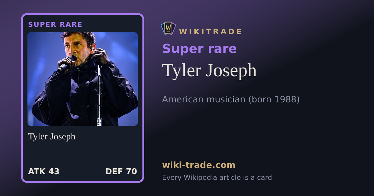 Tyler Joseph — Super rare card