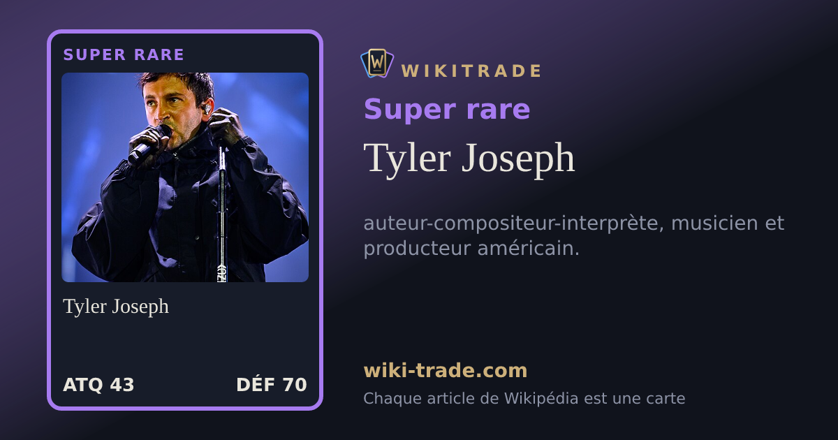 Tyler Joseph — carte Super rare