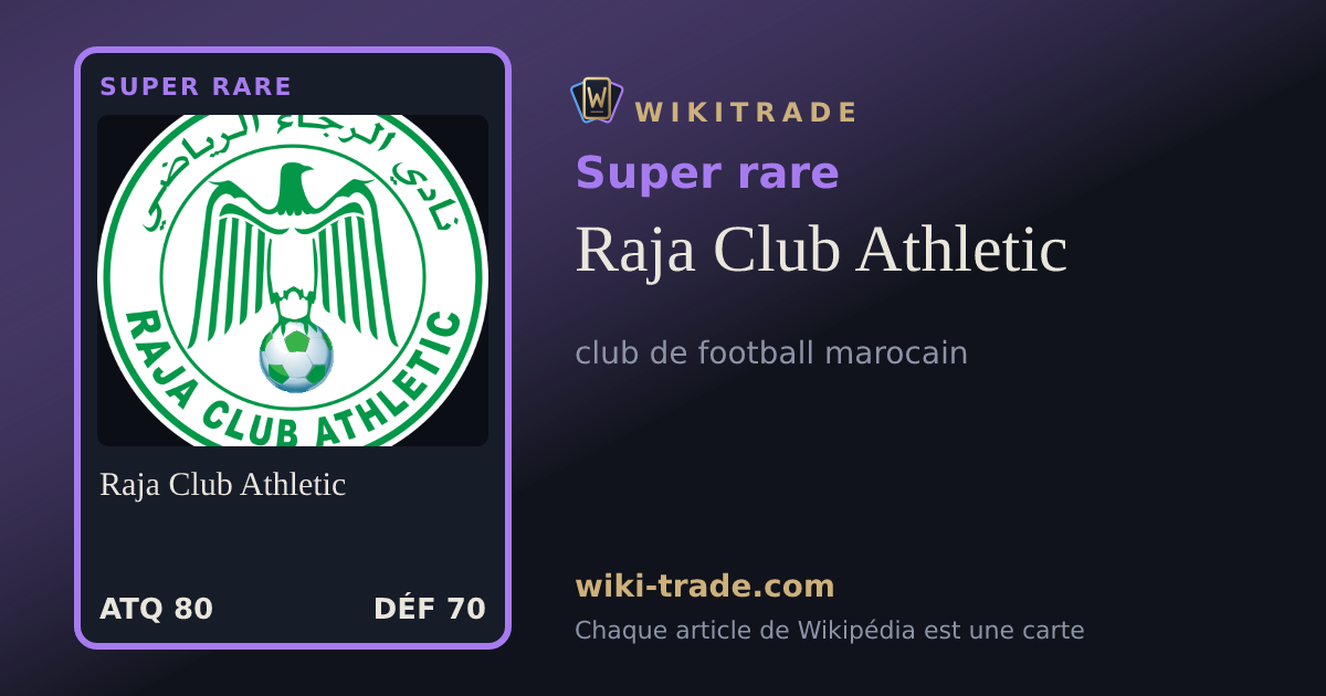 Raja Club Athletic — carte Super rare