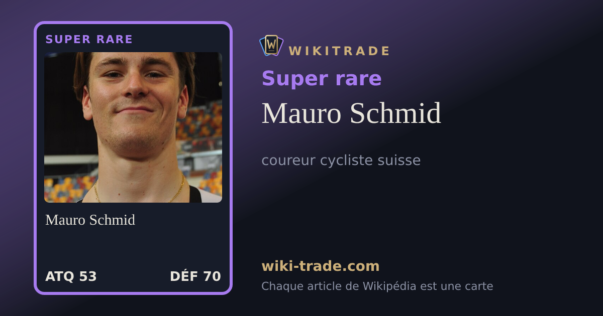 Mauro Schmid — carte Super rare