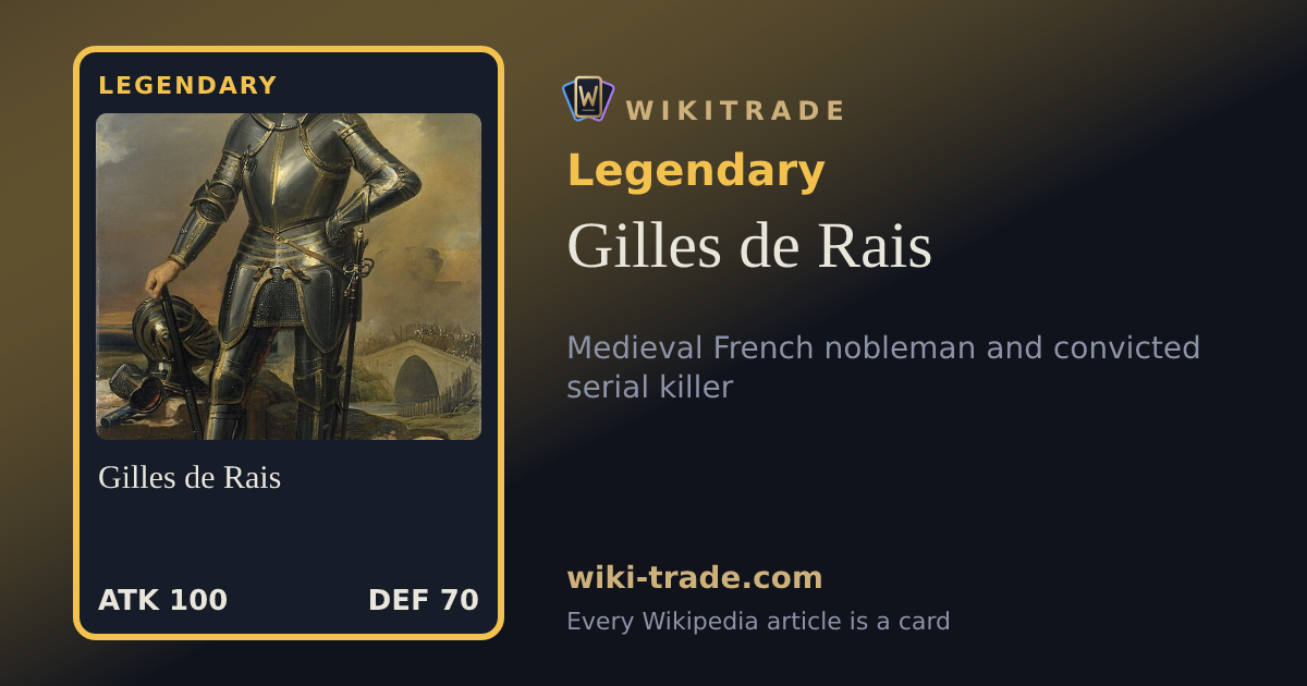 Gilles de Rais — Legendary card