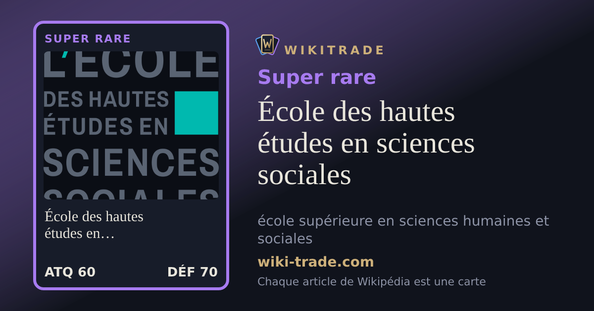 École des hautes études en sciences sociales — carte Super rare