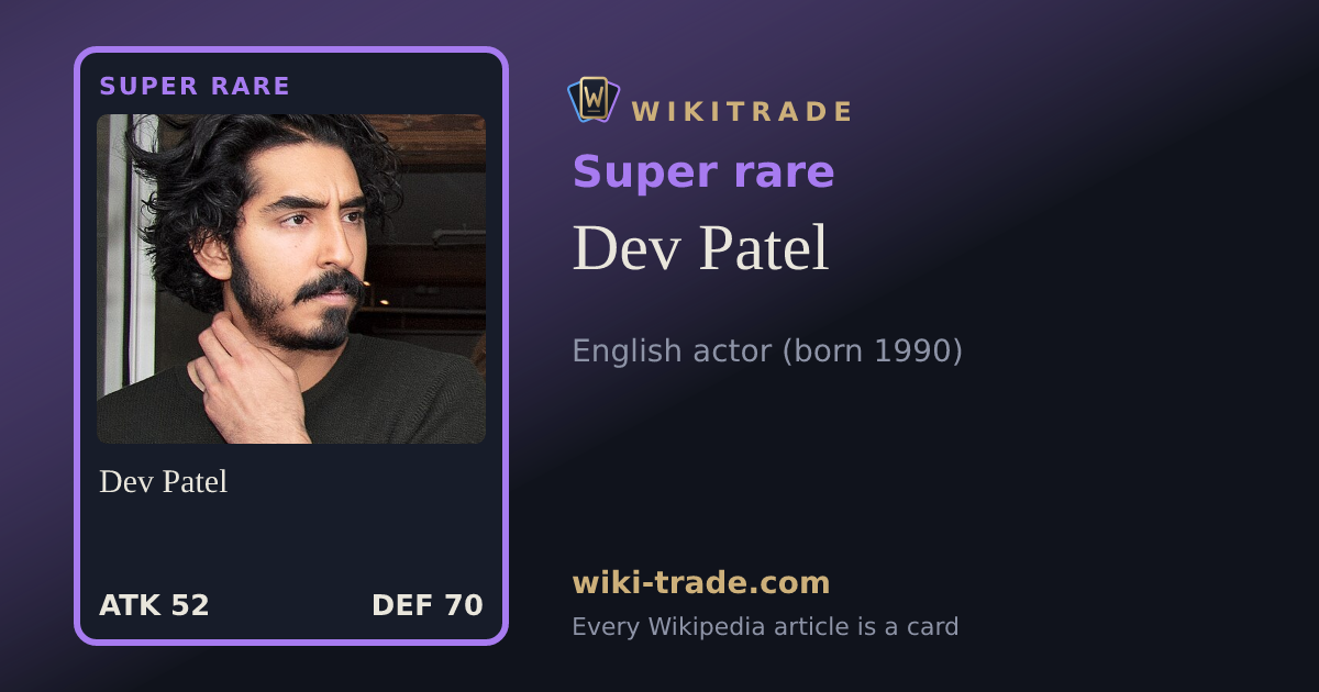 Dev Patel — Super rare card