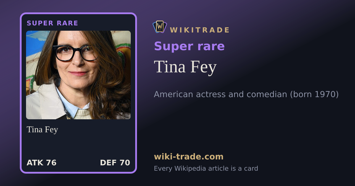 Tina Fey — Super rare card