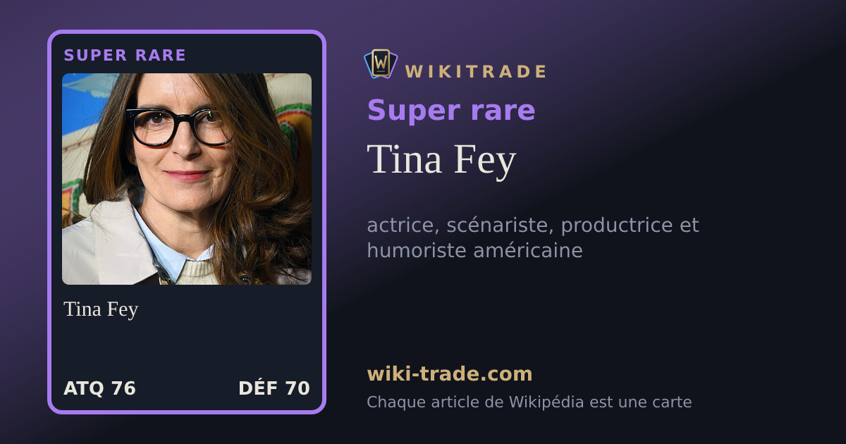 Tina Fey — carte Super rare