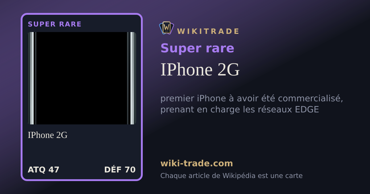 IPhone 2G — carte Super rare