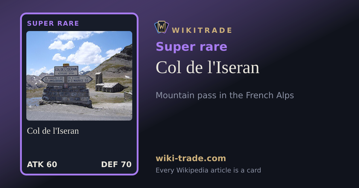 Col de l'Iseran — Super rare card