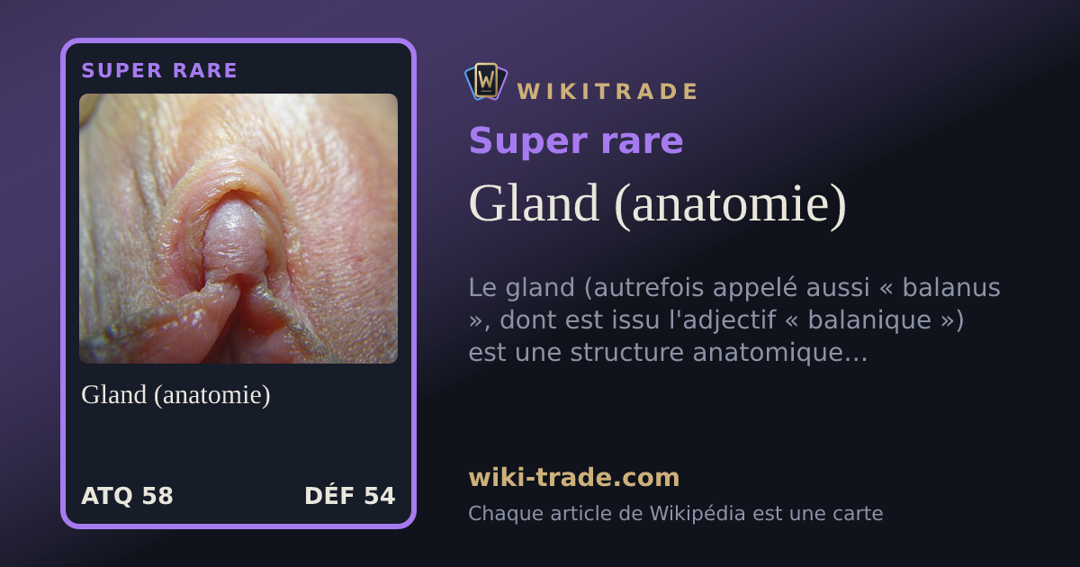 Gland (anatomie) — carte Super rare