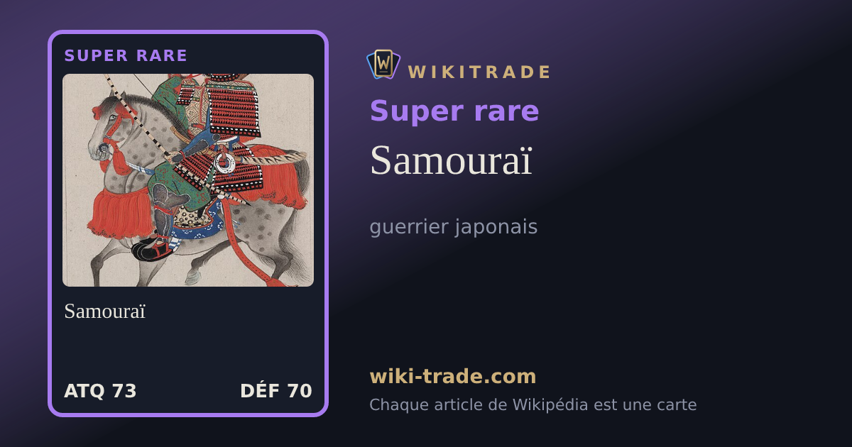 Samouraï — carte Super rare