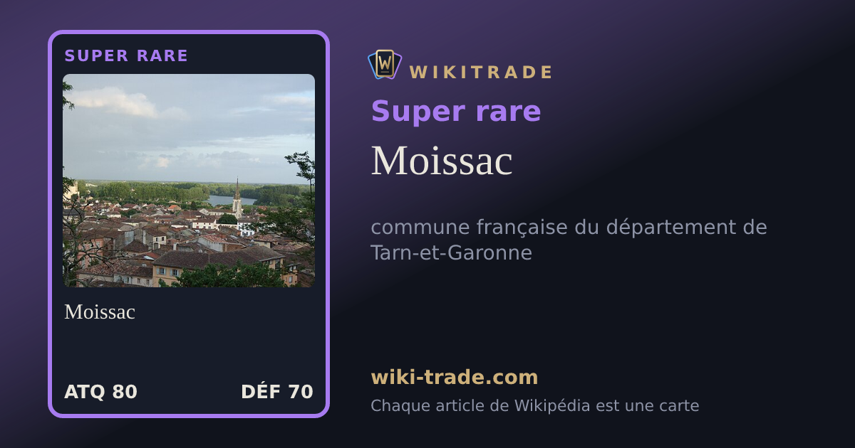 Moissac — carte Super rare