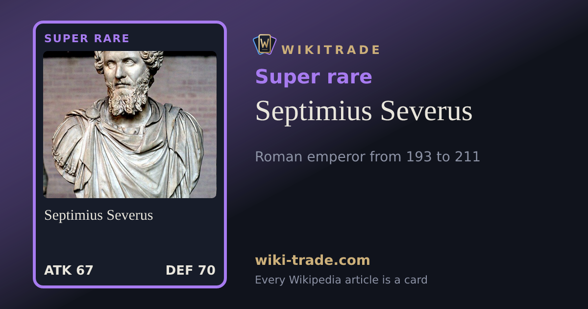 Septimius Severus — Super rare card