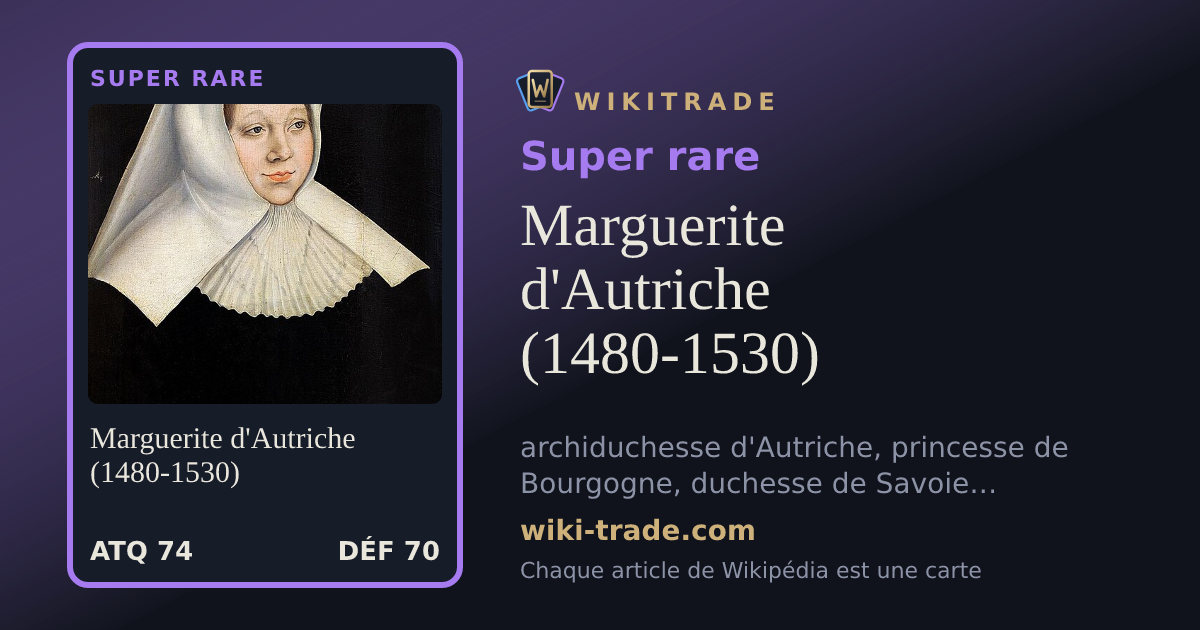 Marguerite d'Autriche (1480-1530) — carte Super rare