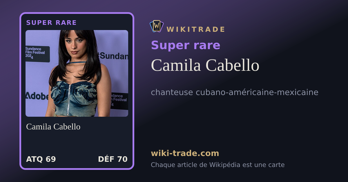 Camila Cabello — carte Super rare