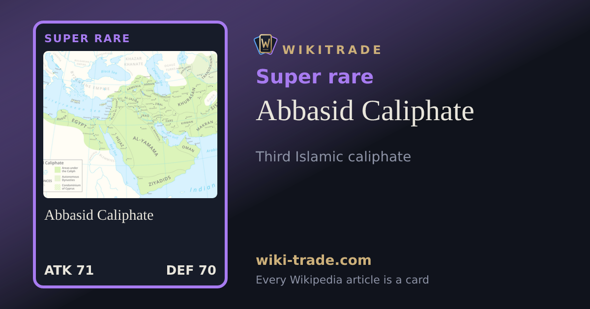 Abbasid Caliphate — Super rare card
