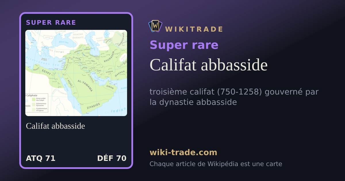 Califat abbasside — carte Super rare