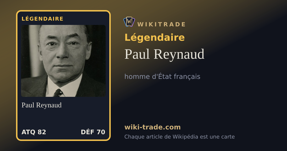 Paul Reynaud — carte Légendaire