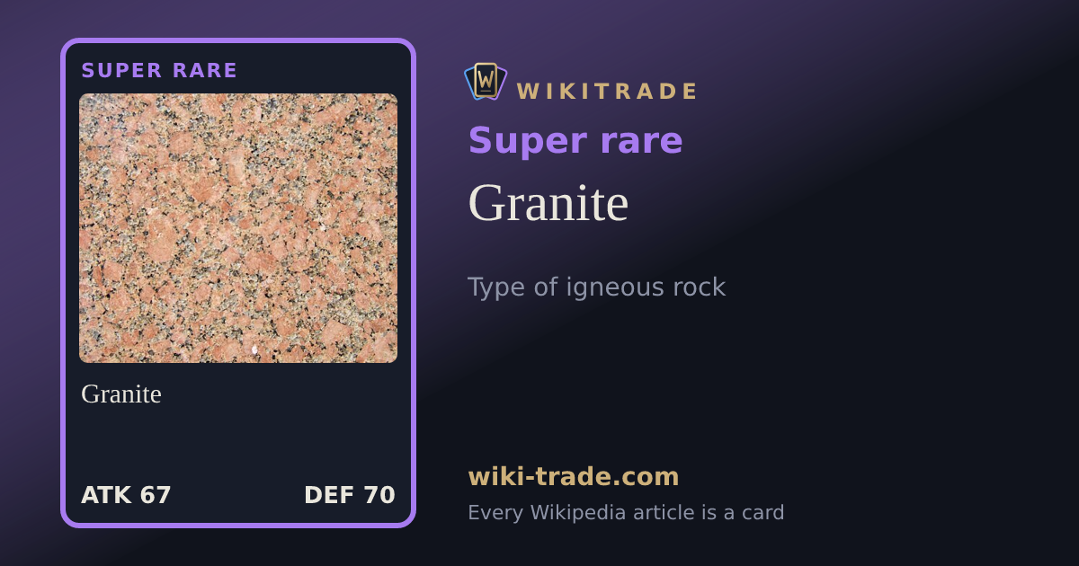 Granite — Super rare card